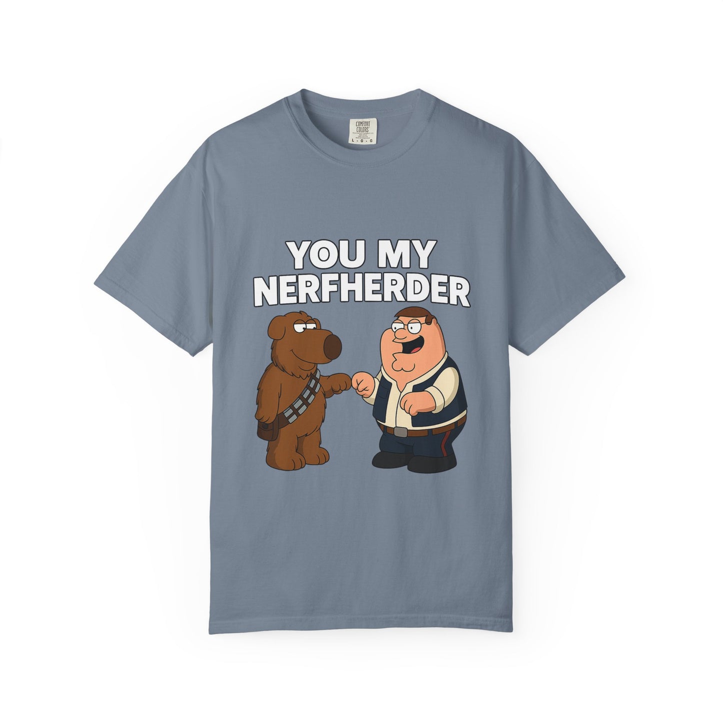 ‘You My Nerfherder’ Cartoon Tee