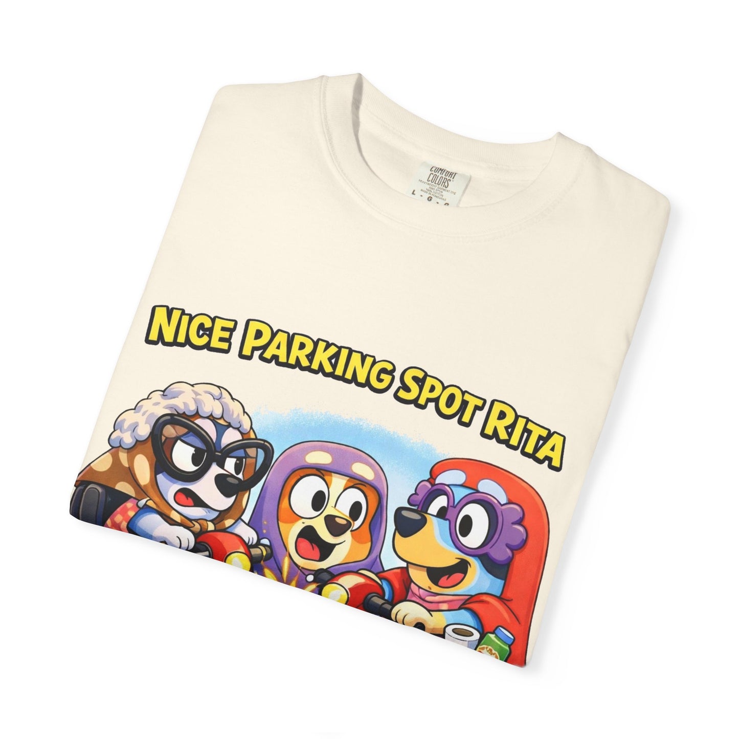 ‘Nice Parking Spot Rita’ Tee