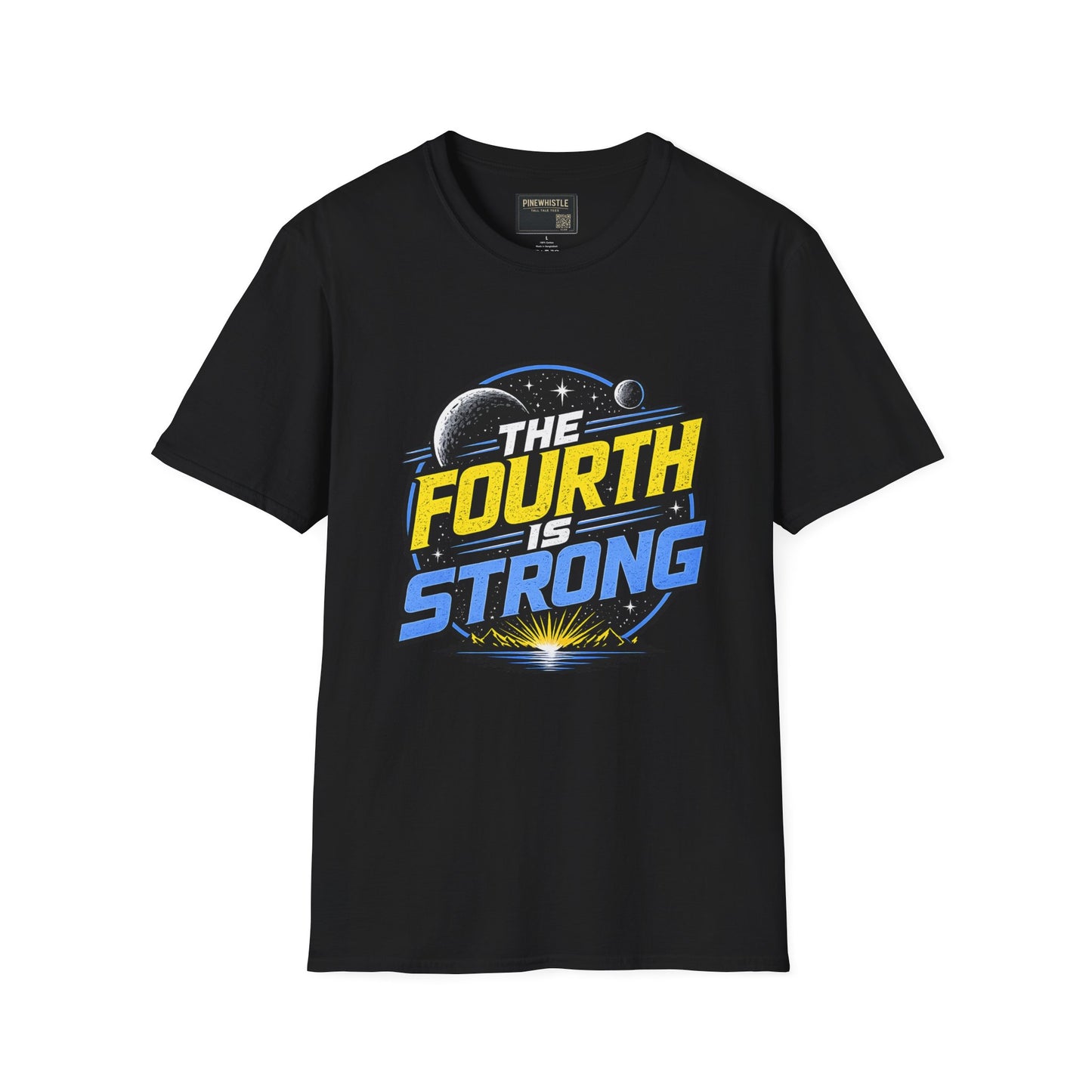 ‘The Fourth Is Strong’ Tee