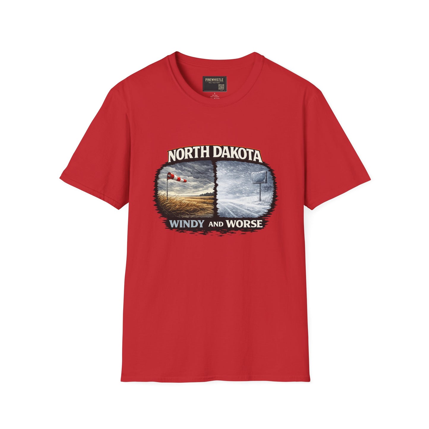 North Dakota 'Windy and Worse' Tee